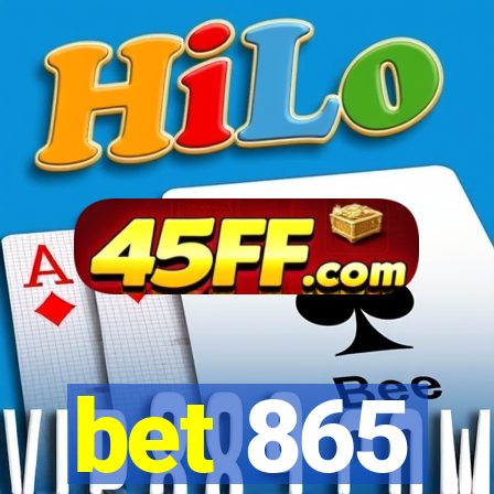 bet 865